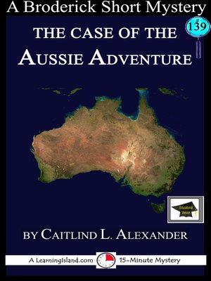 cover image of The Case of the Aussie Adventure